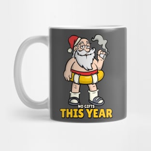No Gifts this Year Mug